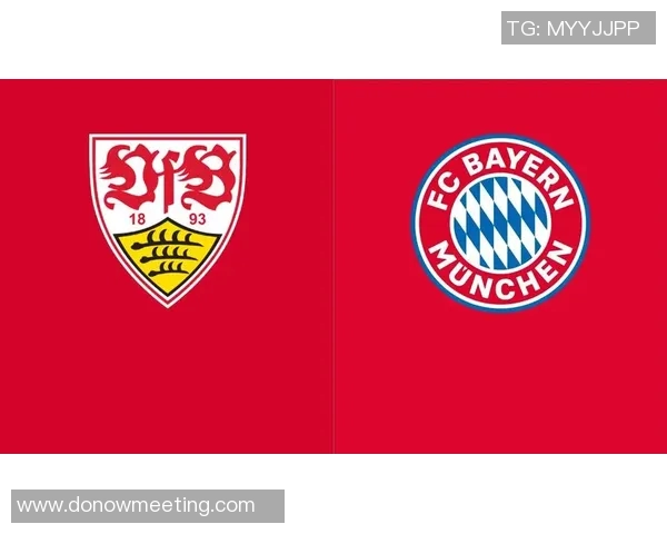 拜仁慕尼黑对阵斯图加特精彩直播全程回顾与赛后分析