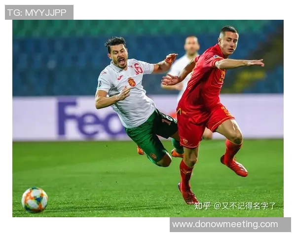 保加利亚与黑山的激烈对决分析及比赛前景展望